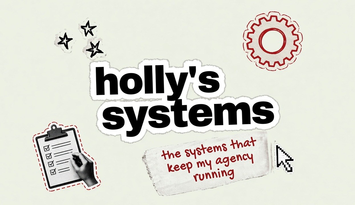 Holly's systems. How to keep your remote business running.